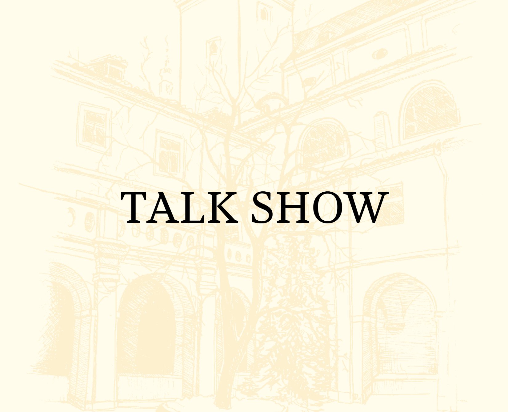 TALK SHOWS
